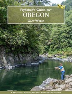 fly fishers guide to oregon