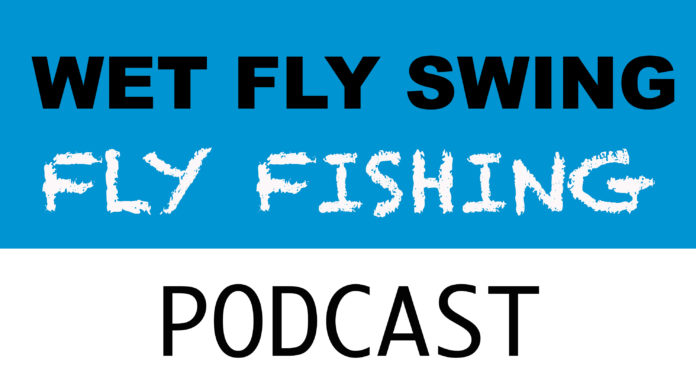 fly fishing podcast