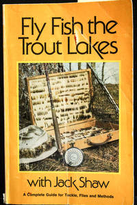 Fly Fishing trout lakes