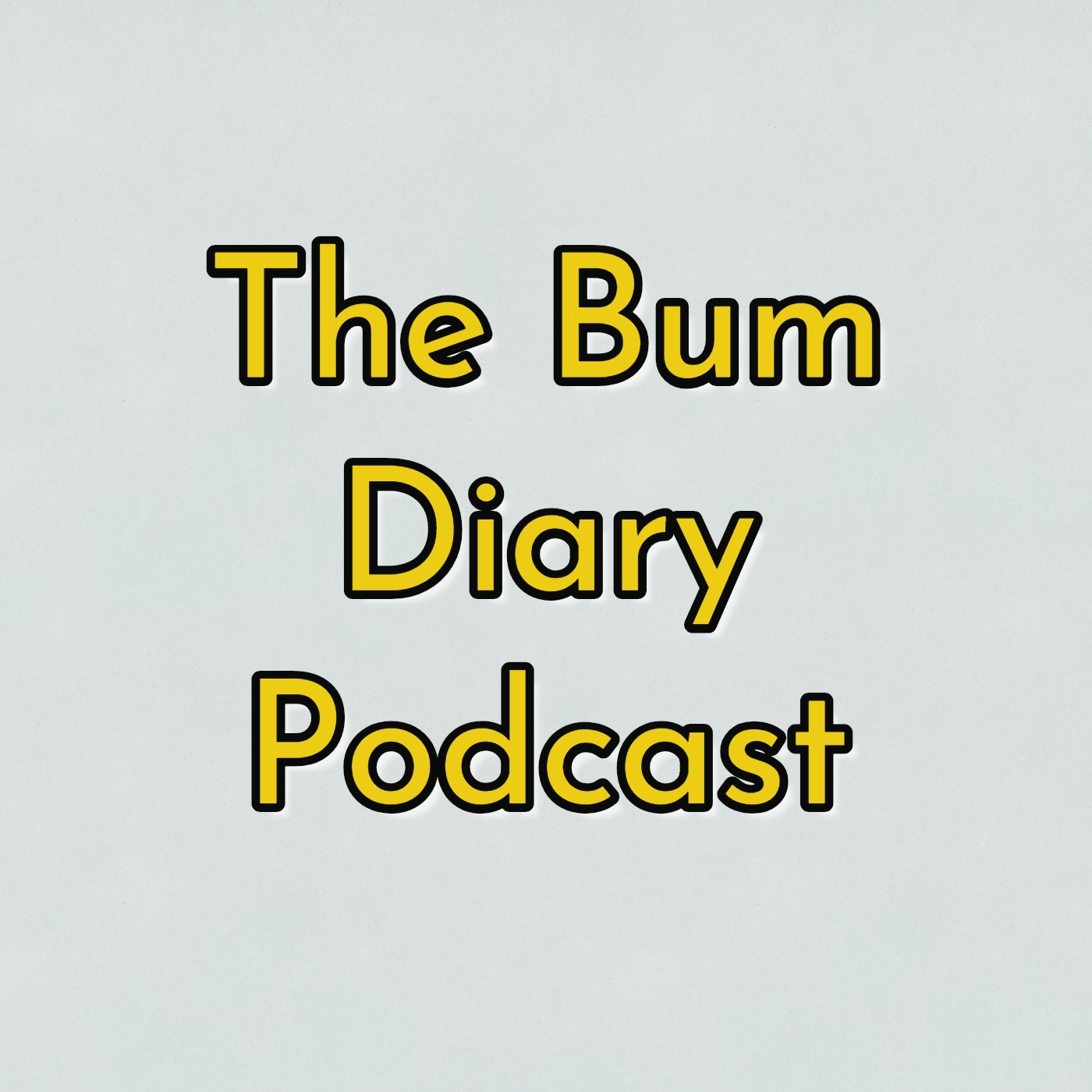 the bum diary